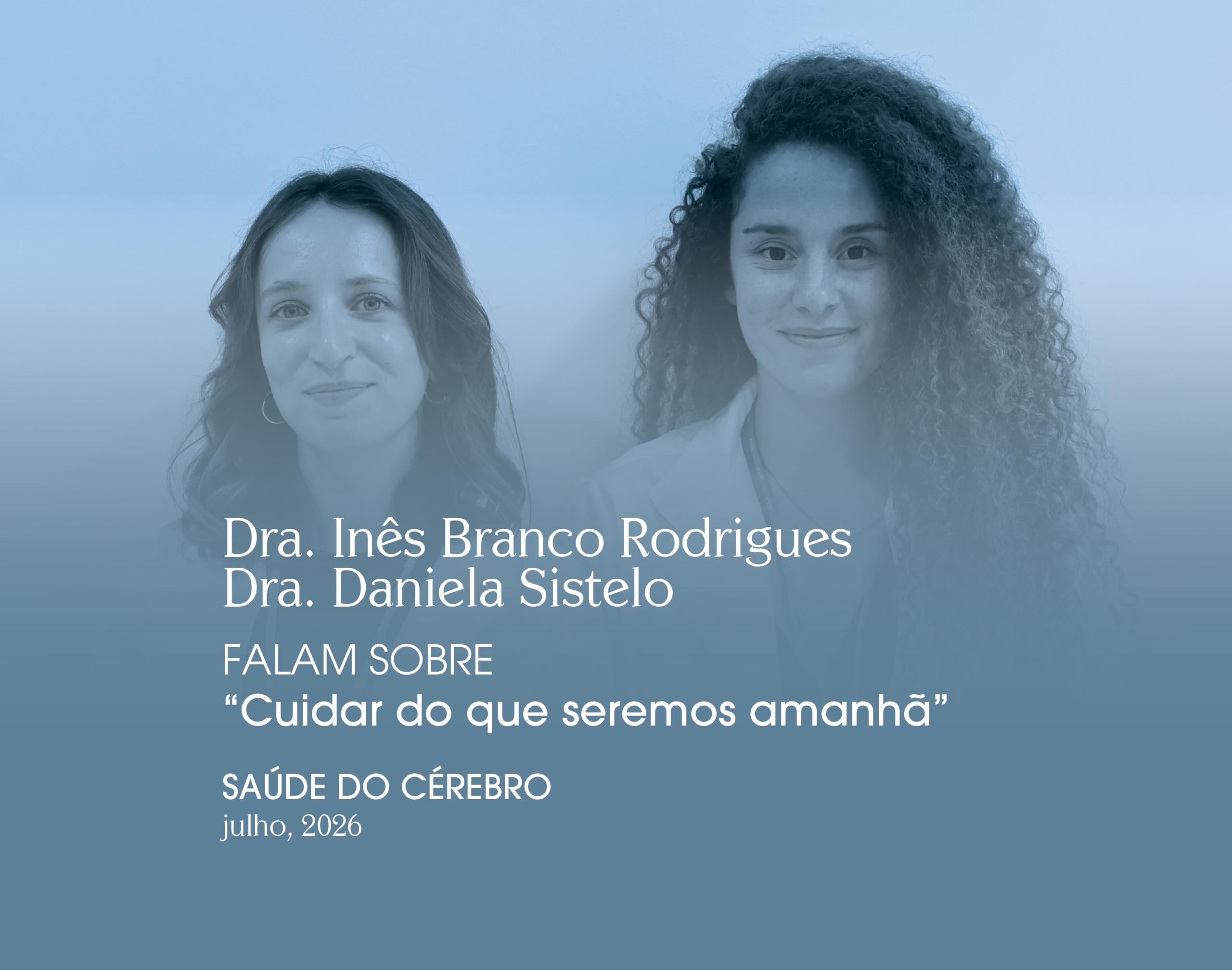 Cuidar do Cérebro é cuidar do que seremos amanhã