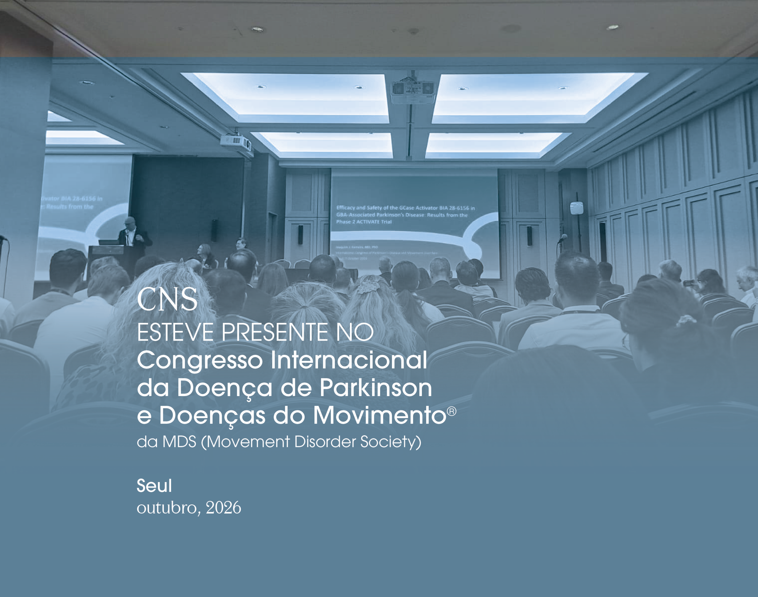 O CNS esteve presente no Congresso Internacional da Movement Disorder Society